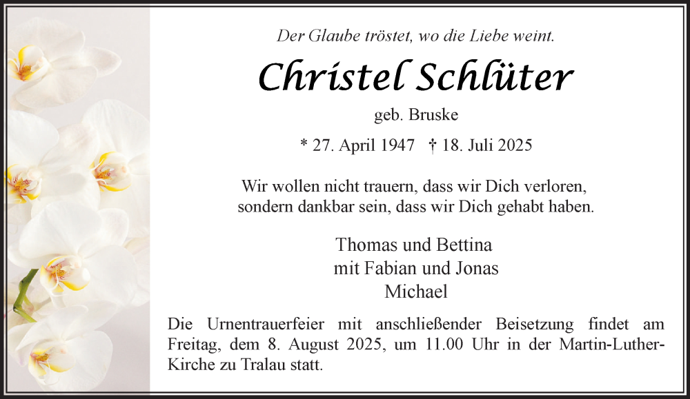  Traueranzeige für Christel Schlüter vom 02.08.2025 aus MARKT Bad Oldesloe/Reinfeld und Stormarner Tageblatt