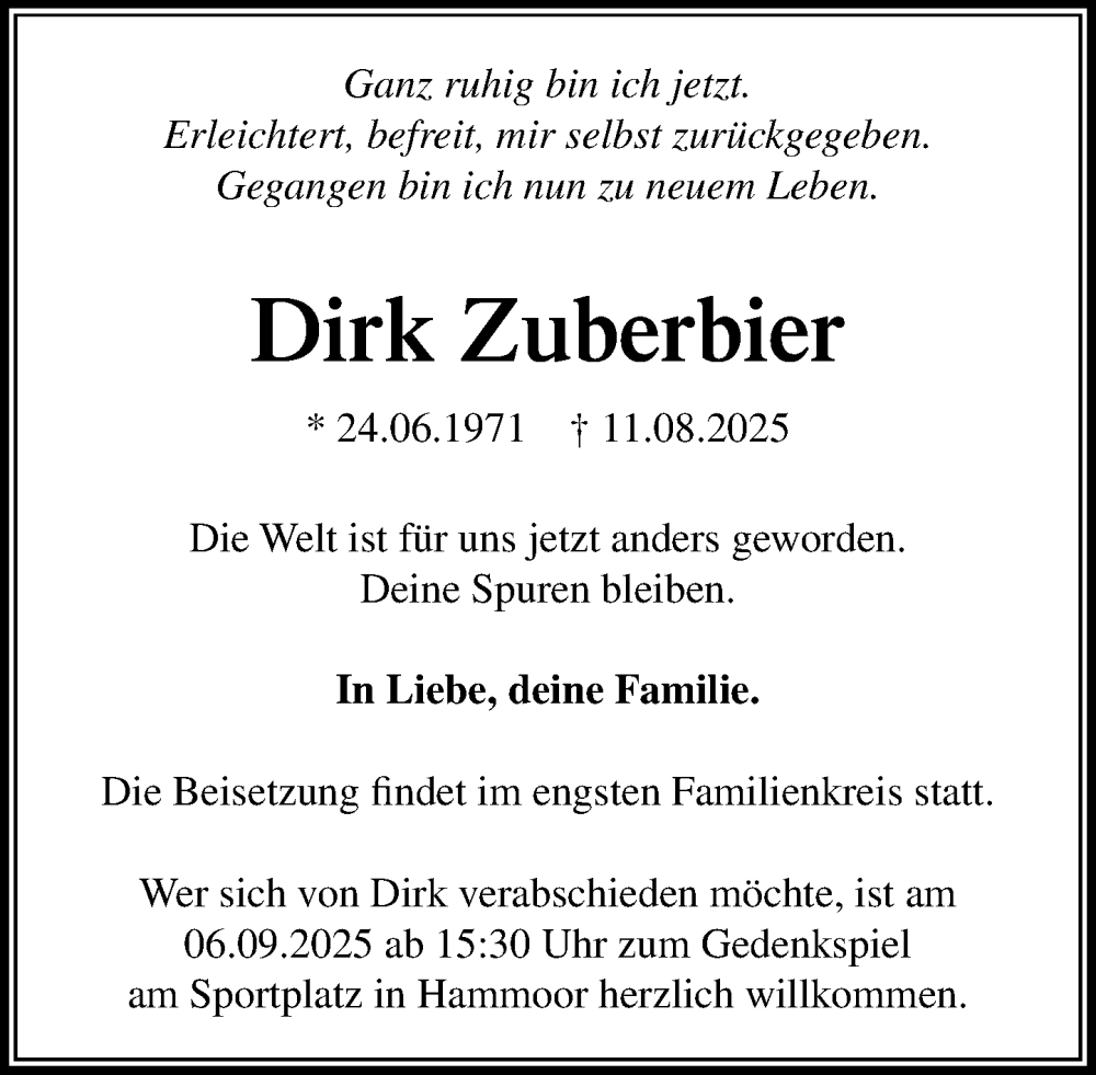  Traueranzeige für Dirk Zuberbier vom 30.08.2025 aus MARKT Ahrensburg/Bargteheide/Trittau und Stormarner Tageblatt