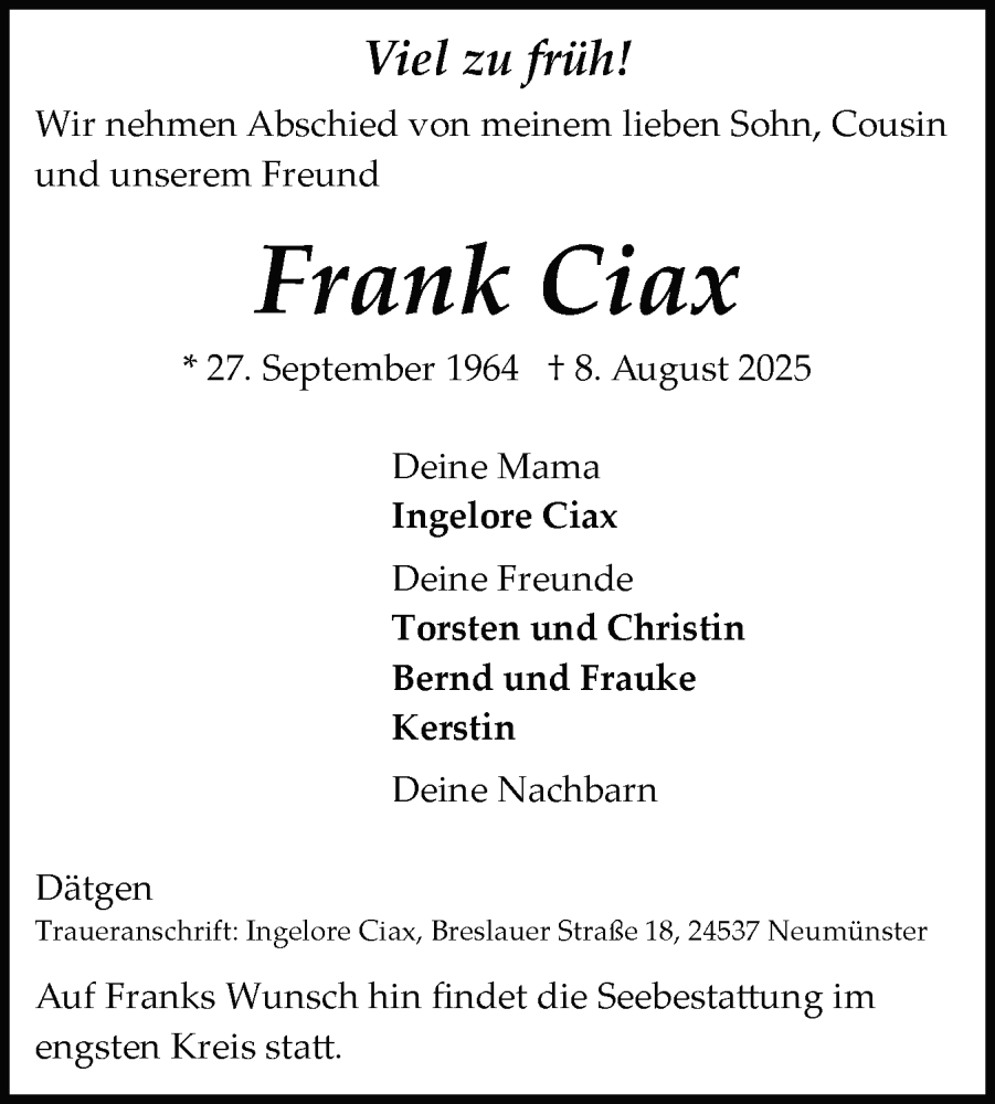  Traueranzeige für Frank Ciax vom 16.08.2025 aus Schleswig-Holsteinische Landeszeitung