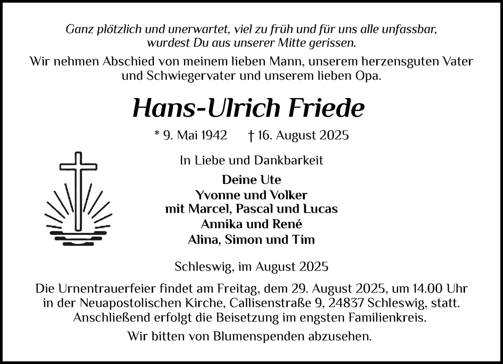 Traueranzeige für Hans-Ulrich Friede vom 23.08.2025 aus Schleswiger Nachrichten, Schlei-Bote