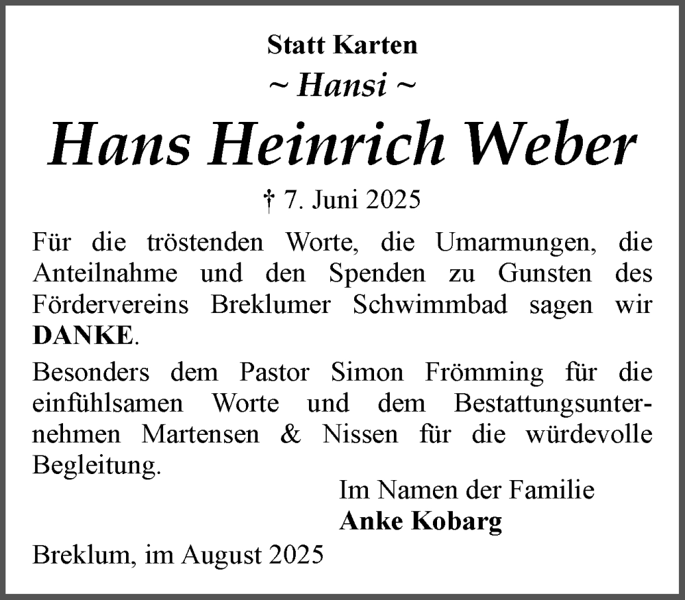  Traueranzeige für Hans Heinrich Weber vom 02.08.2025 aus Husumer Nachrichten, Nordfriesland Tageblatt