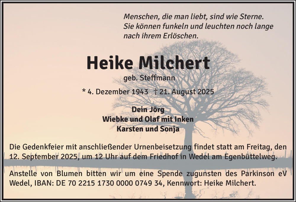  Traueranzeige für Heike Milchert vom 30.08.2025 aus Wedel-Schulauer Tageblatt, tip Wedel-Schulauer Tageblatt, tip Rissener Rundschau