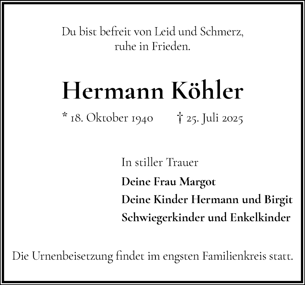  Traueranzeige für Hermann Köhler vom 02.08.2025 aus Wedel-Schulauer Tageblatt, tip Wedel-Schulauer Tageblatt, tip Rissener Rundschau