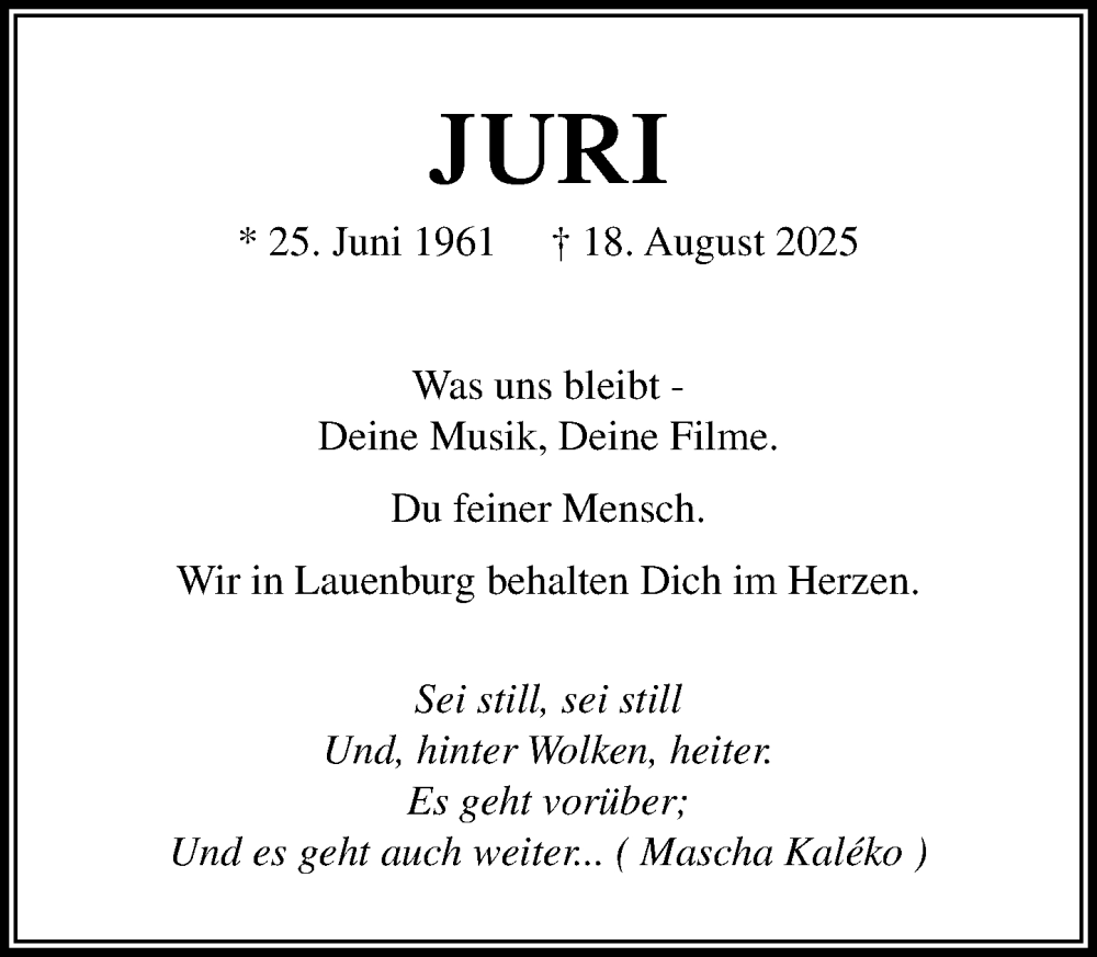  Traueranzeige für Juri  vom 30.08.2025 aus Wochenend Anzeiger
