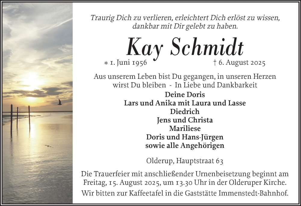  Traueranzeige für Kay Schmidt vom 12.08.2025 aus Husumer Nachrichten, Nordfriesland Tageblatt