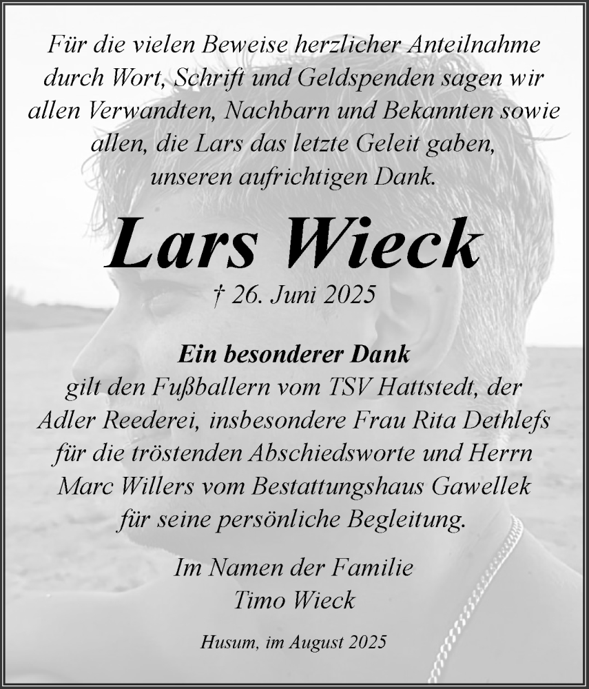  Traueranzeige für Lars Wieck vom 16.08.2025 aus Husumer Nachrichten, Nordfriesland Tageblatt