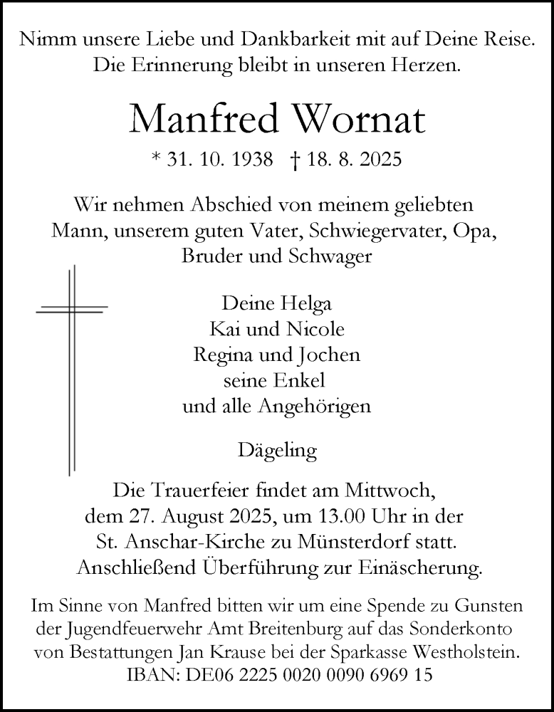  Traueranzeige für Manfred Wornat vom 23.08.2025 aus Norddeutsche Rundschau, Wilstersche Zeitung, Glückstädter Fortuna