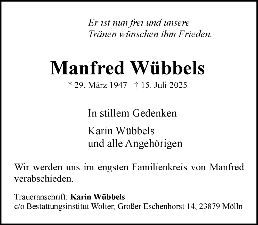  Traueranzeige für Manfred Wübbels vom 02.08.2025 aus MARKT Ratzeburg/Mölln