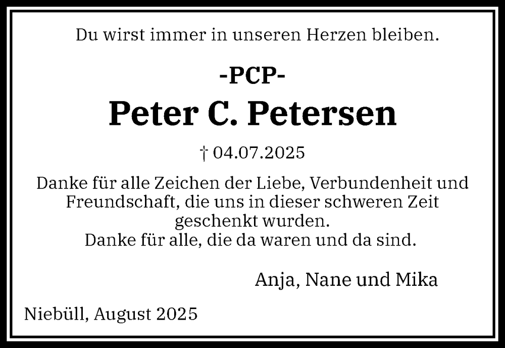  Traueranzeige für Peter Petersen vom 09.08.2025 aus Husumer Nachrichten, Nordfriesland Tageblatt