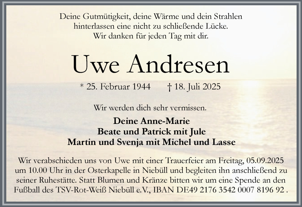  Traueranzeige für Uwe Andresen vom 16.08.2025 aus Husumer Nachrichten, Nordfriesland Tageblatt