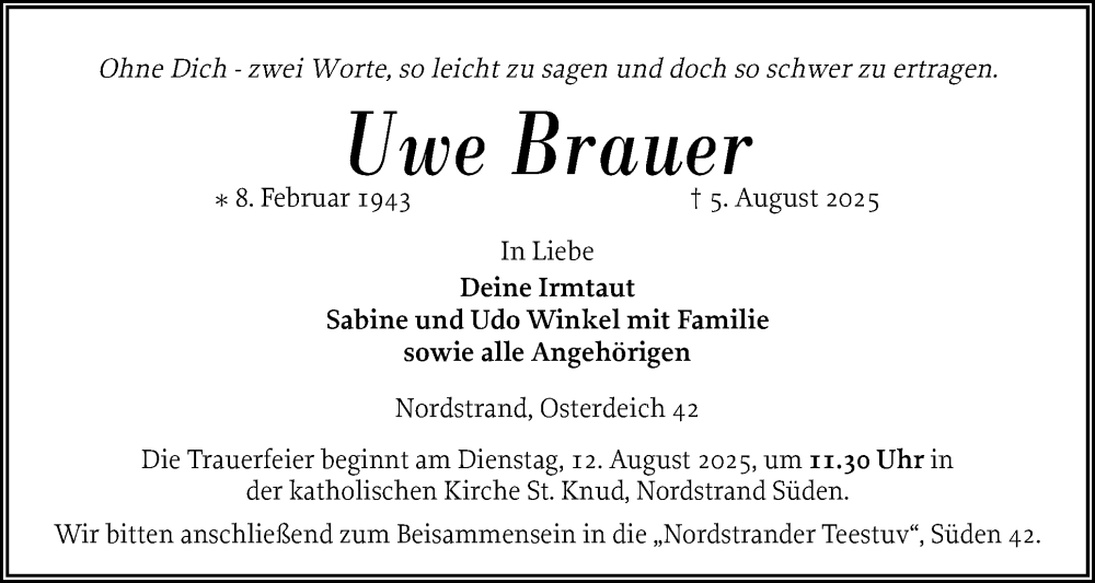  Traueranzeige für Uwe Brauer vom 08.08.2025 aus Husumer Nachrichten, Nordfriesland Tageblatt