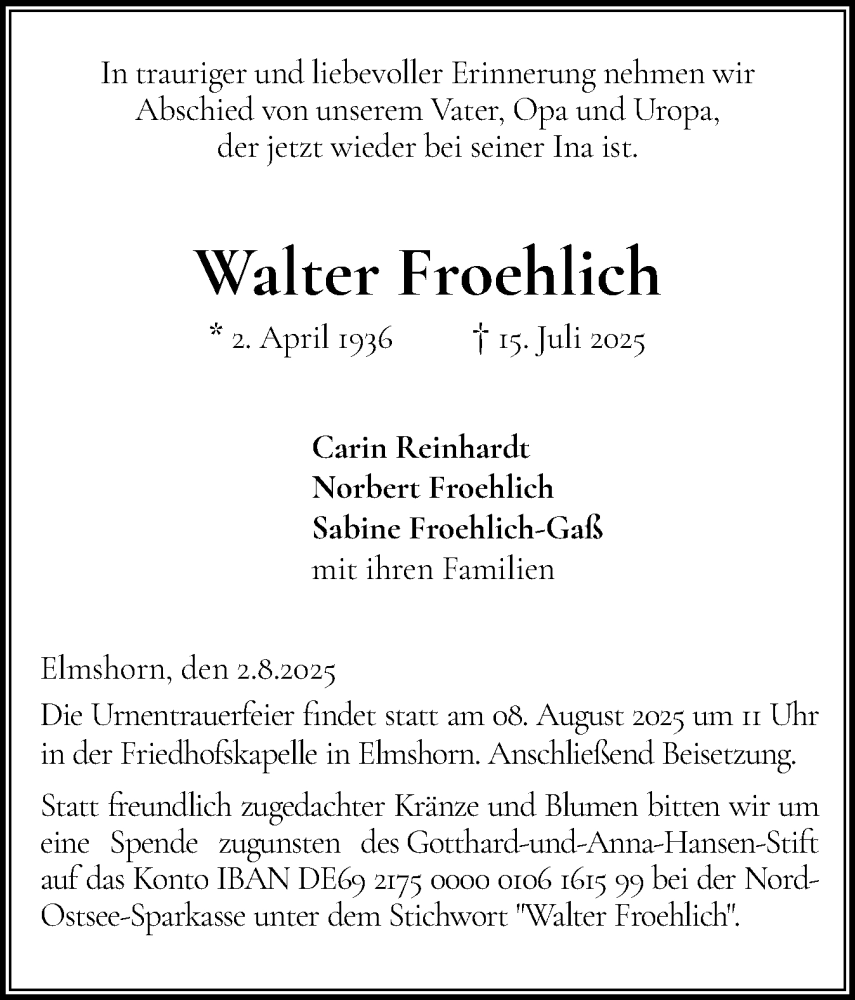  Traueranzeige für Walter Froehlich vom 02.08.2025 aus Elmshorner Nachrichten, Barmstedter Zeitung