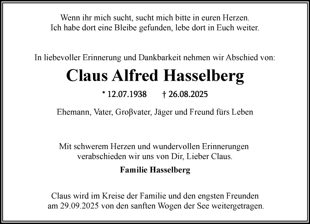  Traueranzeige für Claus Alfred Hasselberg vom 06.09.2025 aus MARKT Ahrensburg/Bargteheide/Trittau und Stormarner Tageblatt