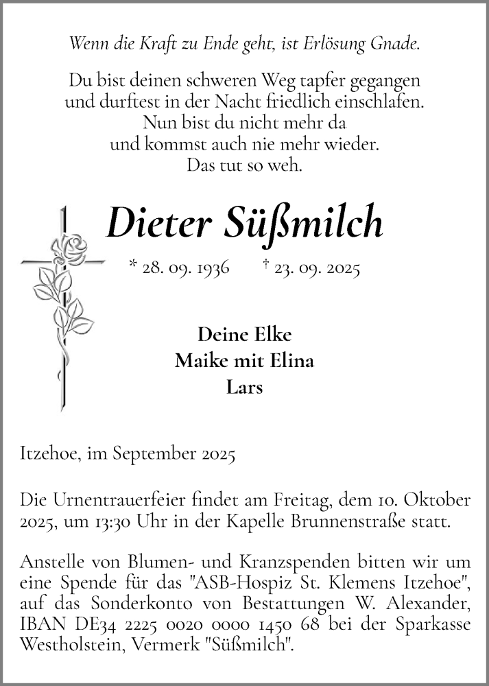  Traueranzeige für Dieter Süßmilch vom 27.09.2025 aus Norddeutsche Rundschau, Wilstersche Zeitung, Glückstädter Fortuna