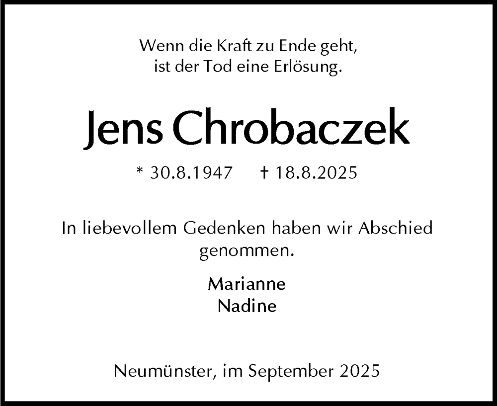  Traueranzeige für Jens Chrobaczek vom 06.09.2025 aus Holsteinischer Courier