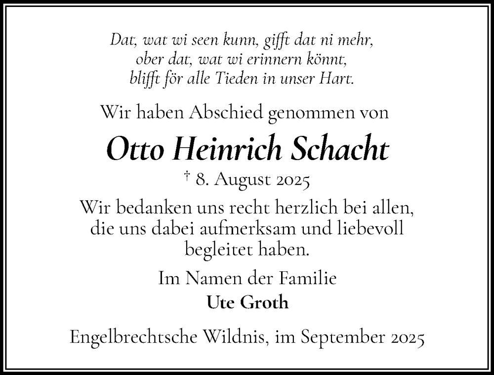  Traueranzeige für Otto Heinrich Schacht vom 13.09.2025 aus Norddeutsche Rundschau, Wilstersche Zeitung, Glückstädter Fortuna