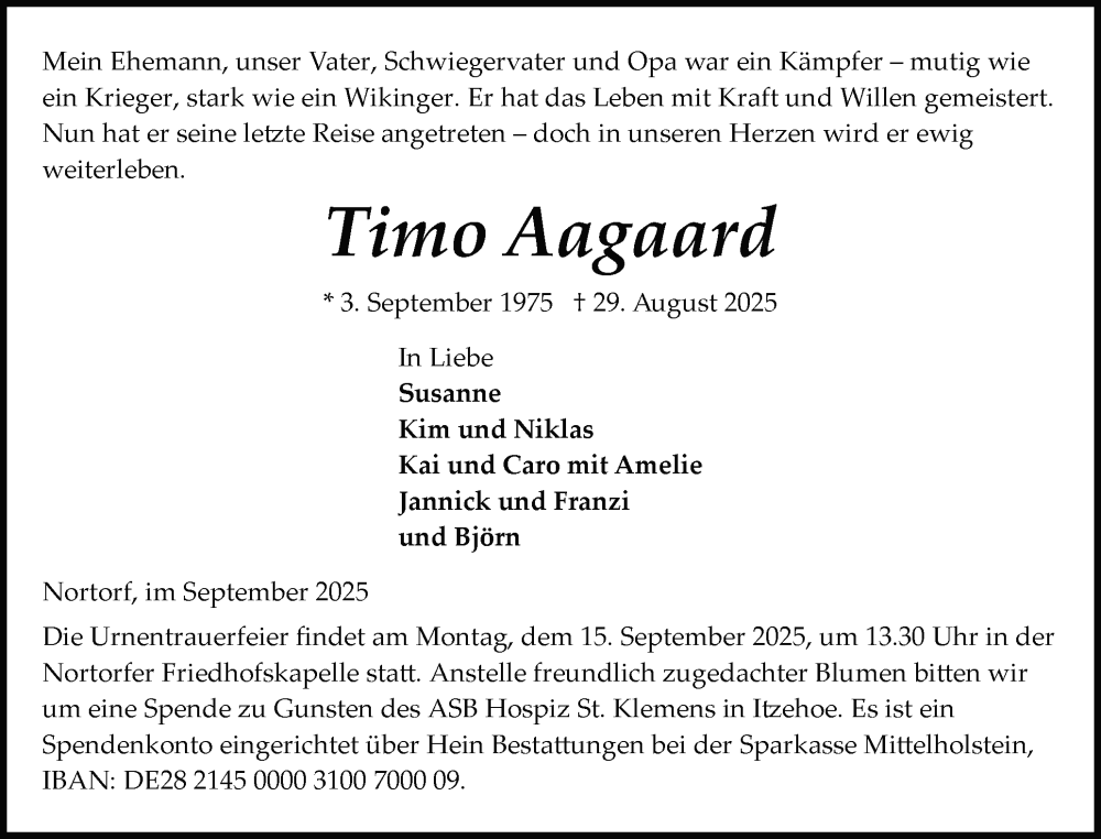  Traueranzeige für Timo Aagaard vom 06.09.2025 aus Schleswig-Holsteinische Landeszeitung