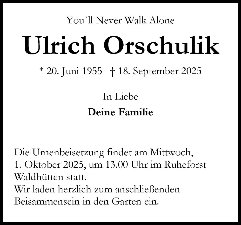  Traueranzeige für Ulrich Orschulik vom 27.09.2025 aus Digitale Anzeige
