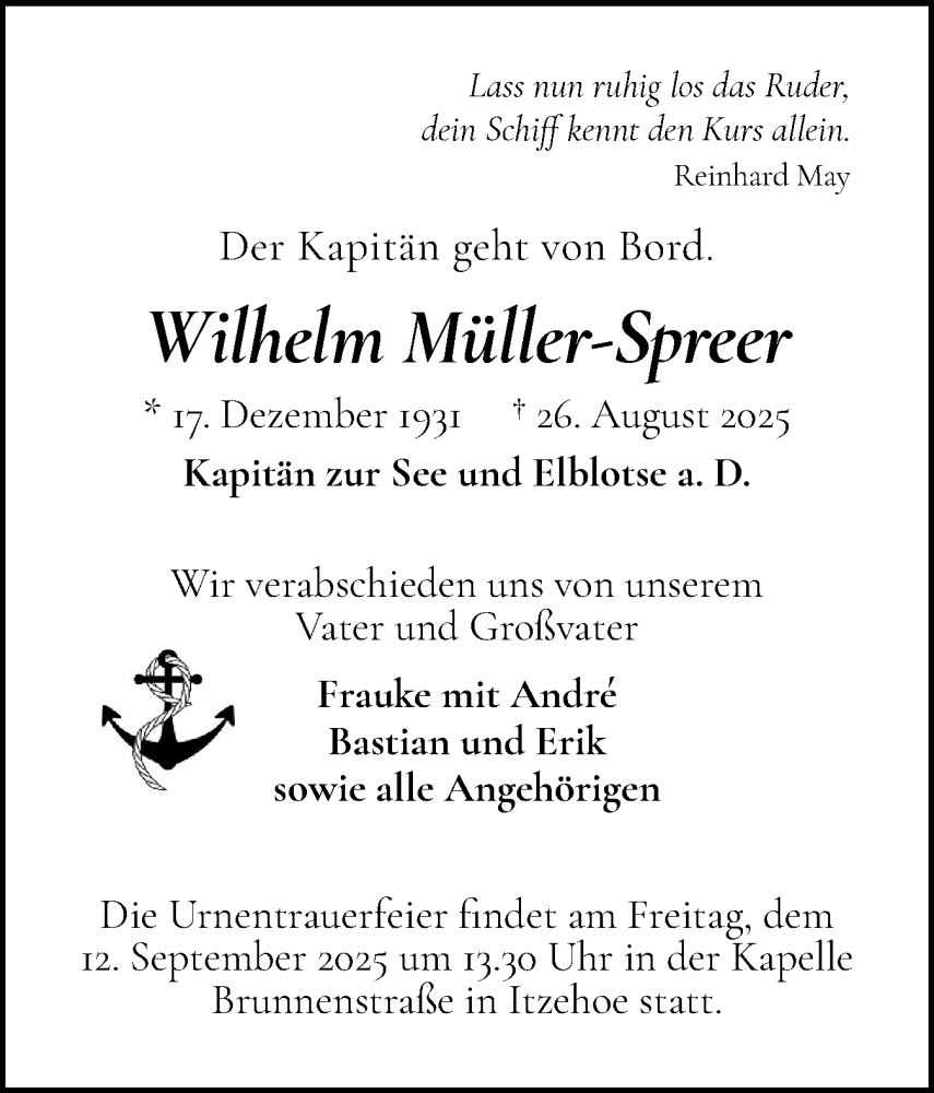  Traueranzeige für Wilhelm Müller-Spreer vom 06.09.2025 aus Norddeutsche Rundschau, Wilstersche Zeitung, Glückstädter Fortuna