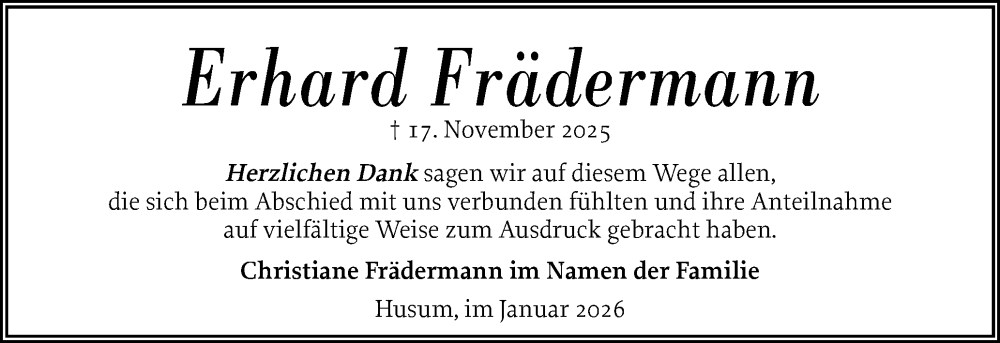  Traueranzeige für Erhard Frädermann vom 31.01.2026 aus Husumer Nachrichten, Nordfriesland Tageblatt