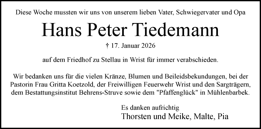  Traueranzeige für Hans Peter Tiedemann vom 31.01.2026 aus Norddeutsche Rundschau, Wilstersche Zeitung, Glückstädter Fortuna