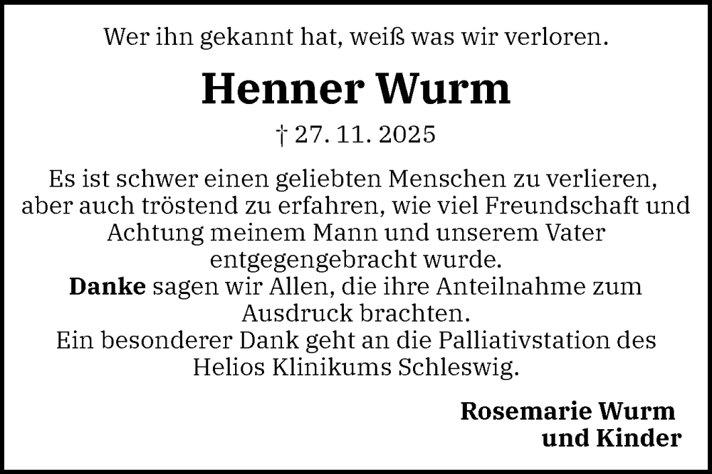  Traueranzeige für Henner Wurm vom 10.01.2026 aus Schleswiger Nachrichten, Schlei-Bote