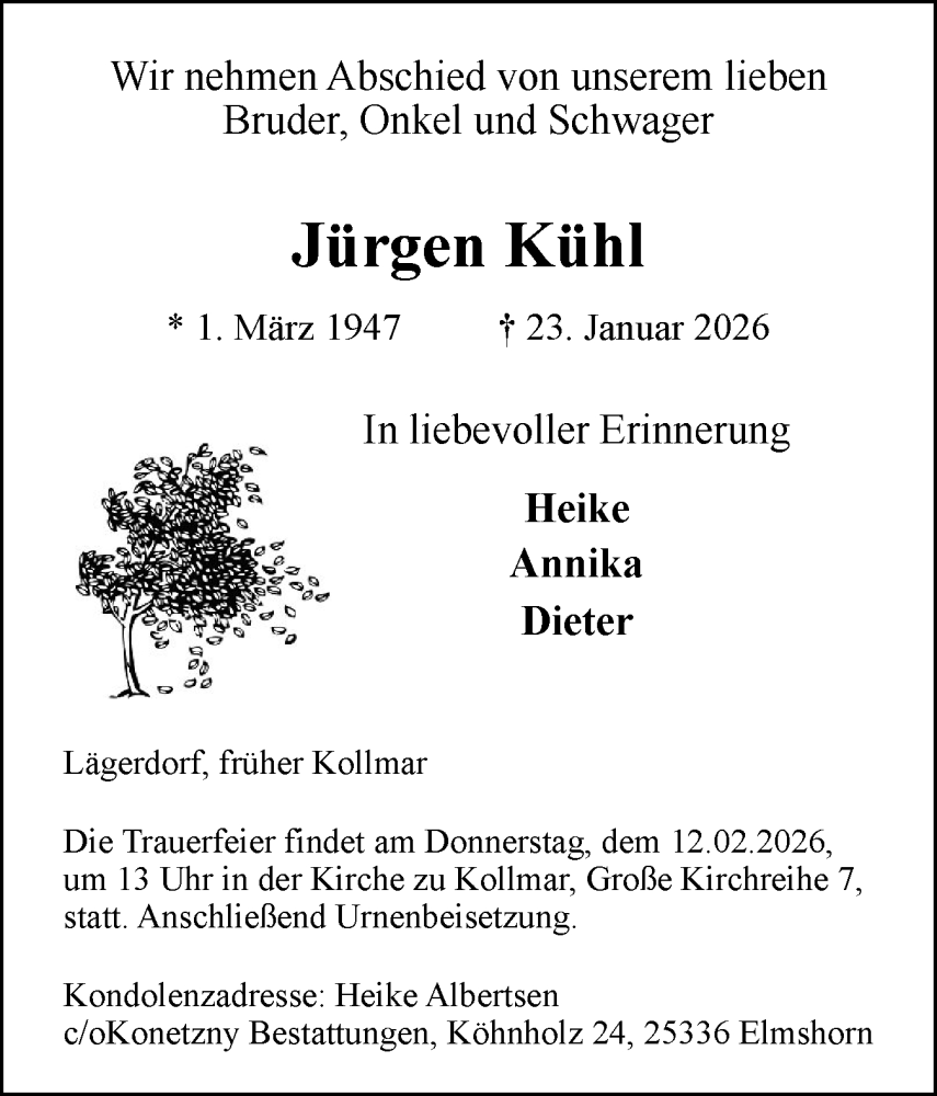  Traueranzeige für Jürgen Kühl vom 31.01.2026 aus Norddeutsche Rundschau, Wilstersche Zeitung, Glückstädter Fortuna