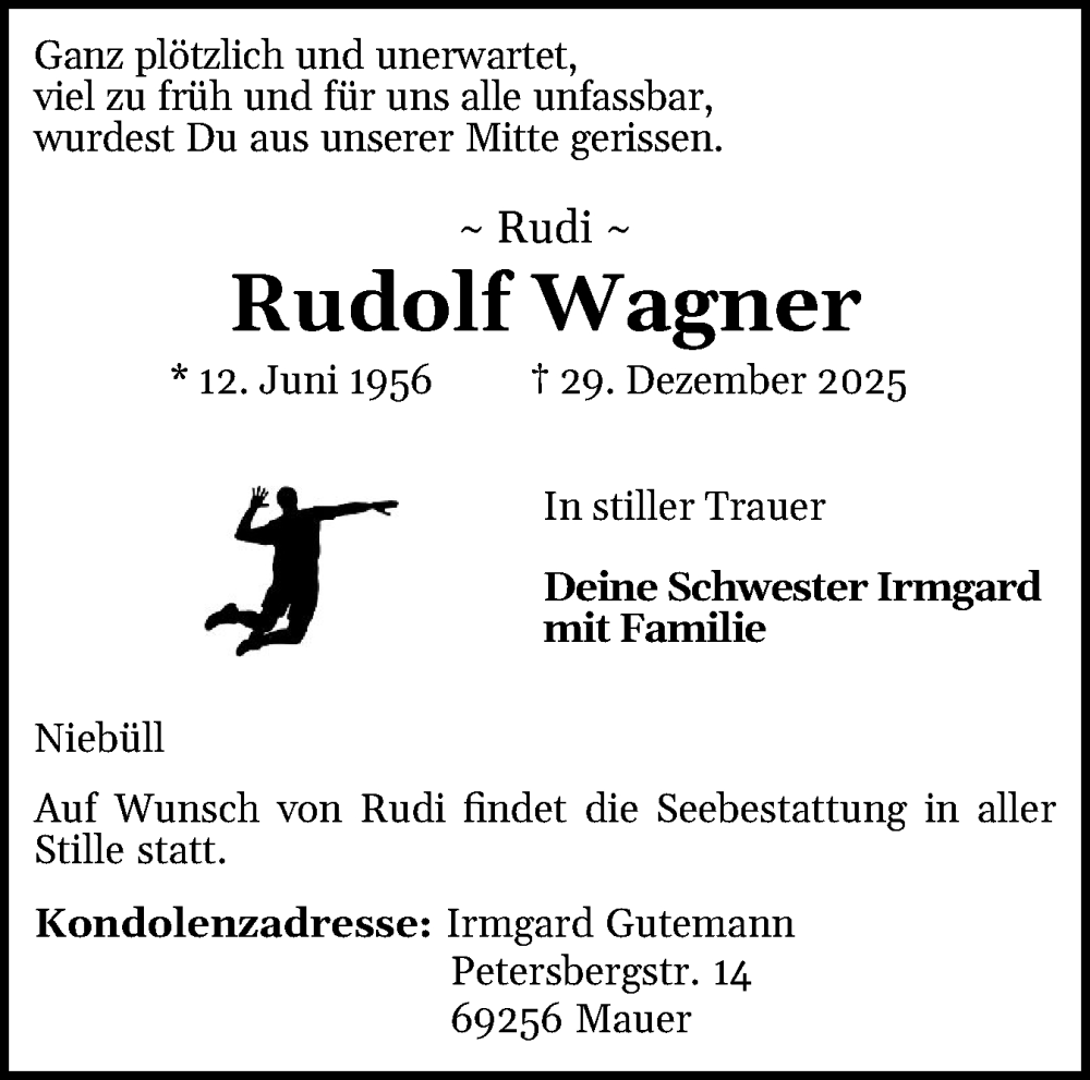  Traueranzeige für Rudolf Wagner vom 10.01.2026 aus Husumer Nachrichten, Nordfriesland Tageblatt
