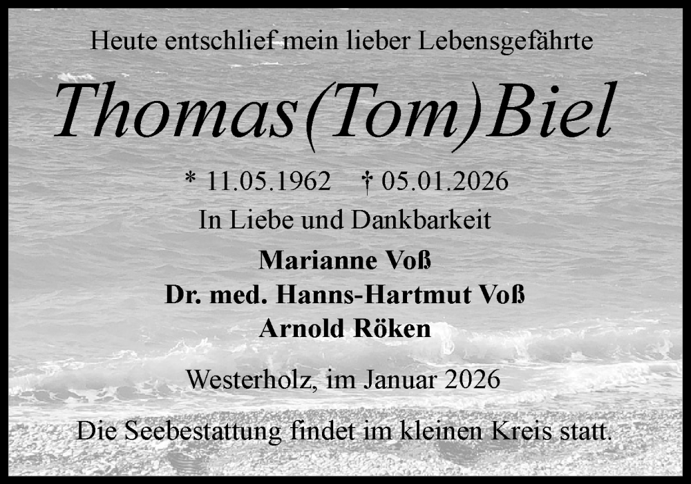 Traueranzeige für Thomas Biel vom 10.01.2026 aus Flensburger Tageblatt