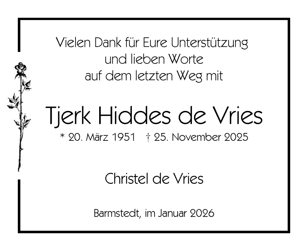  Traueranzeige für Tjerk Hiddes de Vries vom 10.01.2026 aus Elmshorner Nachrichten, Barmstedter Zeitung