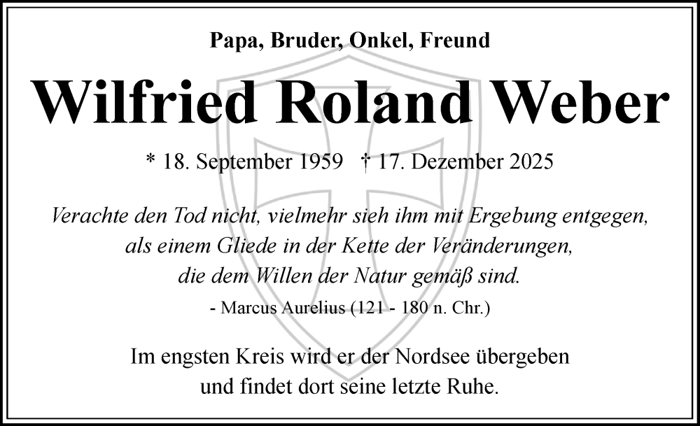  Traueranzeige für Wilfried Roland Weber vom 10.01.2026 aus Flensburger Tageblatt