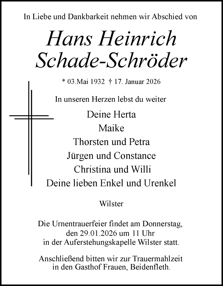  Traueranzeige für Hans Heinrich Schade-Schröder vom 24.01.2026 aus Norddeutsche Rundschau, Wilstersche Zeitung, Glückstädter Fortuna