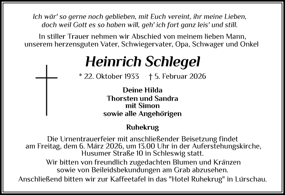  Traueranzeige für Heinrich Schlegel vom 21.02.2026 aus Flensburger Tageblatt, Schleswiger Nachrichten, Schlei-Bote