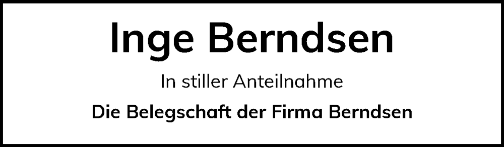  Traueranzeige für Inge Berndsen vom 24.01.2026 aus Flensburger Tageblatt, Schleswiger Nachrichten, Schlei-Bote