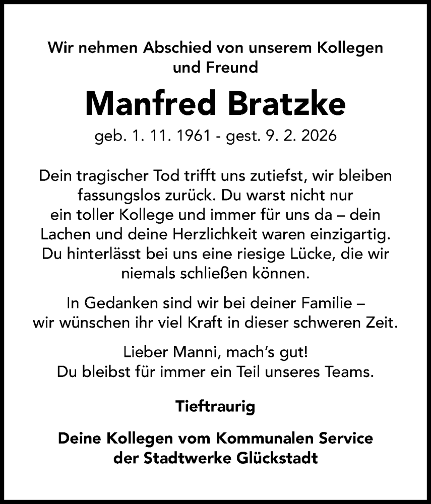  Traueranzeige für Manfred Bratzke vom 21.02.2026 aus Norddeutsche Rundschau, Wilstersche Zeitung, Glückstädter Fortuna