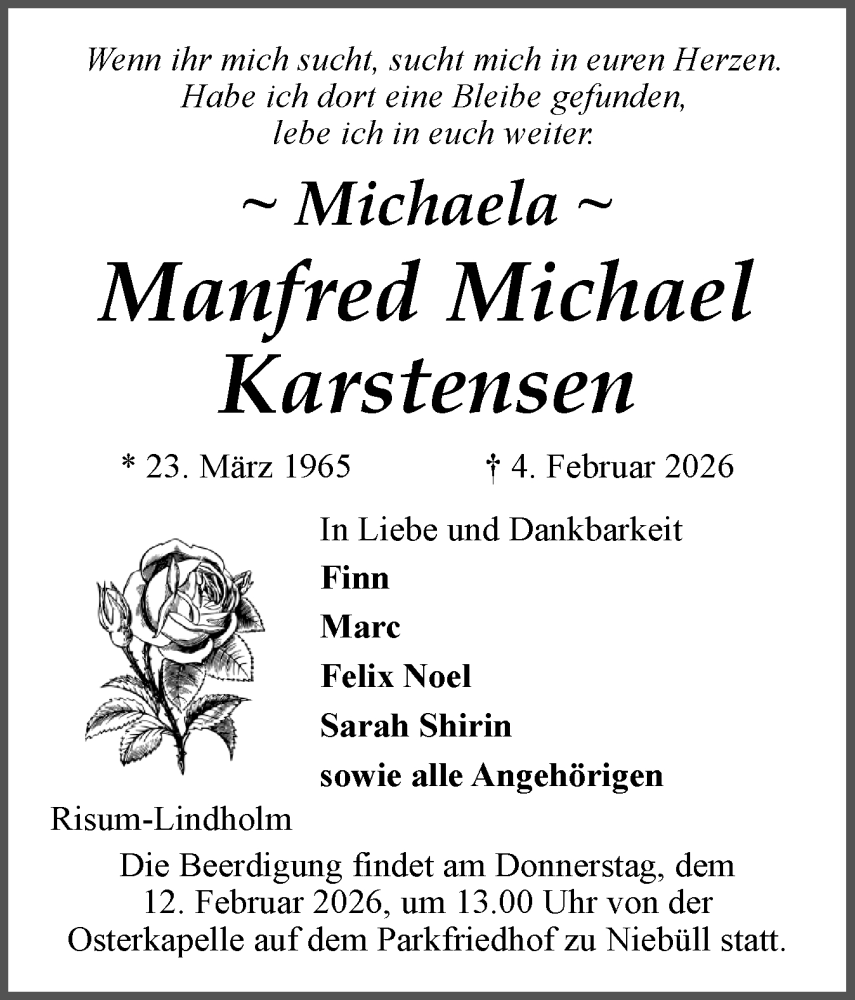  Traueranzeige für Manfred Michael Karstensen vom 11.02.2026 aus Husumer Nachrichten, Nordfriesland Tageblatt