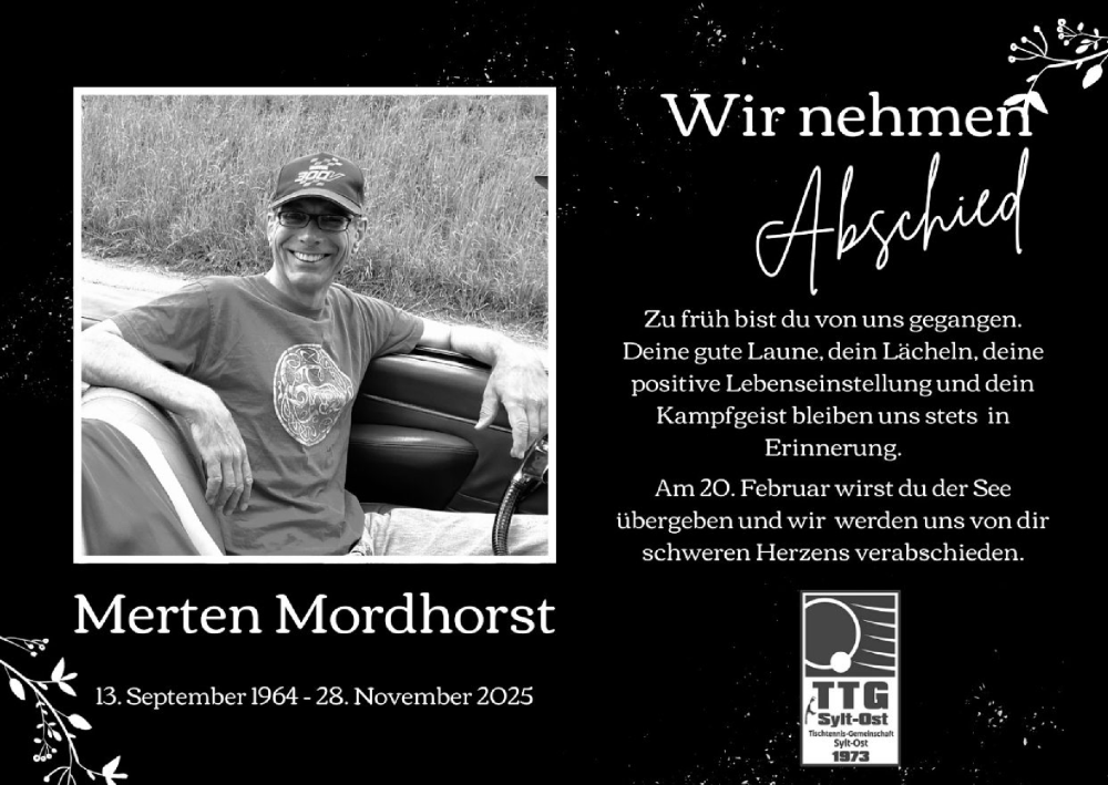  Traueranzeige für Merten Mordhorst vom 18.02.2026 aus Sylter Rundschau