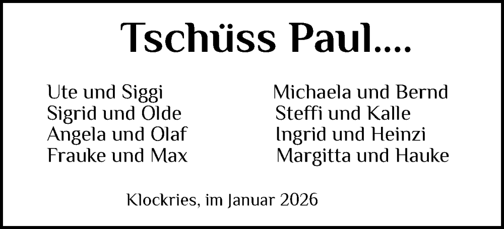  Traueranzeige für Paul  vom 24.01.2026 aus Husumer Nachrichten, Nordfriesland Tageblatt