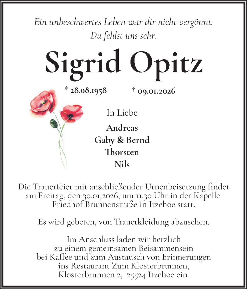  Traueranzeige für Sigrid Opitz vom 24.01.2026 aus Norddeutsche Rundschau, Wilstersche Zeitung, Glückstädter Fortuna
