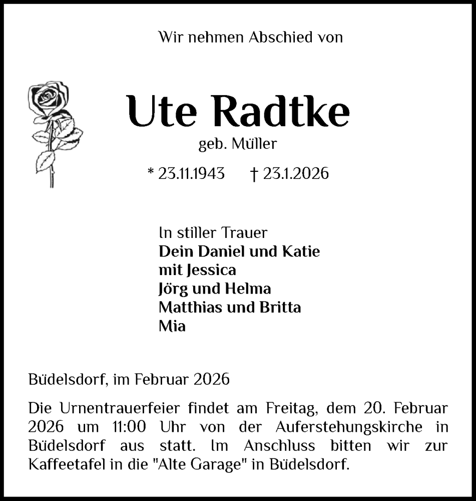  Traueranzeige für Ute Radtke vom 14.02.2026 aus Schleswig-Holsteinische Landeszeitung