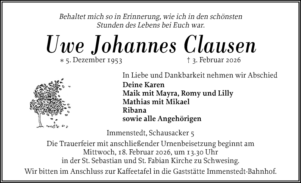  Traueranzeige für Uwe Johannes Clausen vom 07.02.2026 aus Husumer Nachrichten, Nordfriesland Tageblatt
